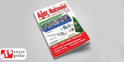 Aaç Makineleri -Wood Machinery Magazine