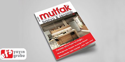 mutfak banyo seramik -kitchen bathroom ceramic magazine